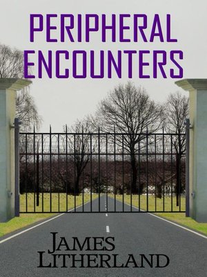 cover image of Peripheral Encounters